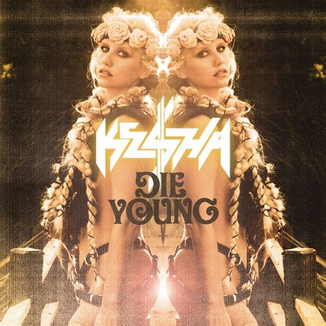 kesha die young album